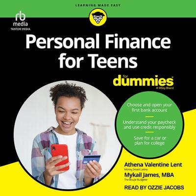 Personal Finance For Teens For Dummies Audibook, by Athena Valentine Lent