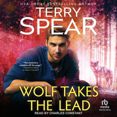 Wolf Takes the Lead Audibook, by Terry Spear