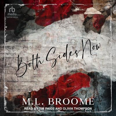 Both Sides Now Audibook, by M.L. Broome
