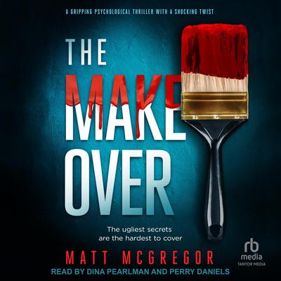 The Makeover Audibook, by Matt McGregor