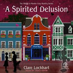 A Spirited Delusion Audibook, by Clare Lockhart