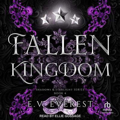 Fallen Kingdom Audibook, by E. V. Everest
