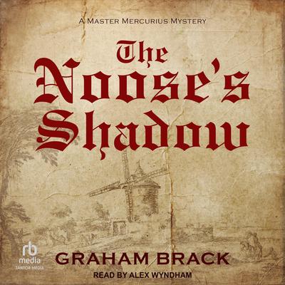 The Noose's Shadow Audibook, by Graham Brack