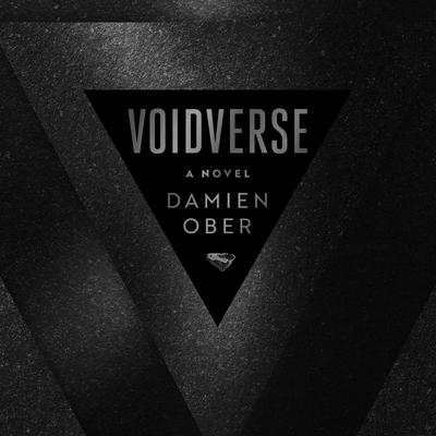 Voidverse Audibook, by Damien Ober