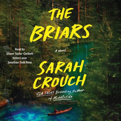 The Briars: A Novel Audibook, by Sarah Crouch