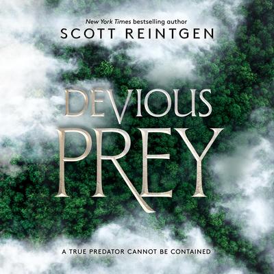 Devious Prey Audibook, by Scott Reintgen