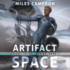 Artifact Space Audibook, by Christian Cameron