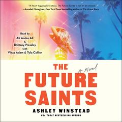 The Future Saints: A Novel Audibook, by Ashley Winstead