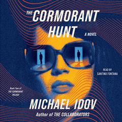 The Cormorant Hunt: A Novel Audibook, by Michael Idov