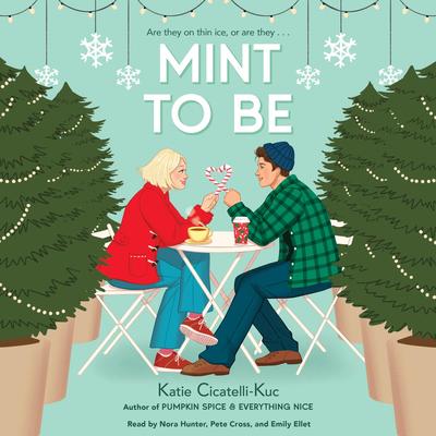 Mint to Be Audibook, by Katie Cicatelli-Kuc