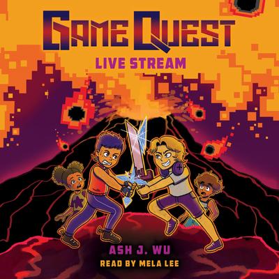 Live Stream (Game Quest #2) Audibook, by Ash Wu