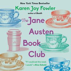 The Jane Austen Book Club Audibook, by Karen Joy Fowler