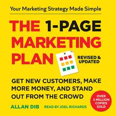 The 1-Page Marketing Plan: Get New Customers, Make More Money, And Stand out From The Crowd Audibook, by 