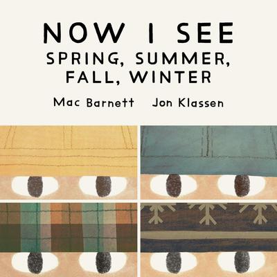 Now I See: Spring, Summer, Fall, Winter Audibook, by Mac Barnett