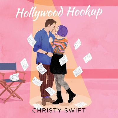 Hollywood Hookup Audibook, by Christy Swift