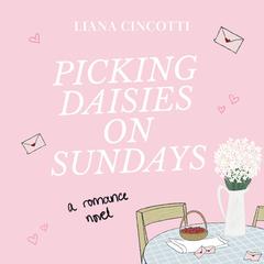 Picking Daisies on Sundays Audibook, by 