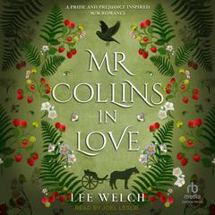 Mr. Collins in Love Audibook, by Lee Welch