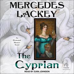 The Cyprian Audibook, by Mercedes Lackey
