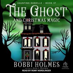 The Ghost and Christmas Magic Audibook, by 