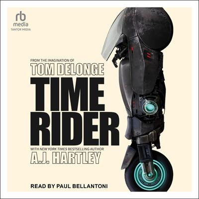 Time Rider Audibook, by A. J. Hartley