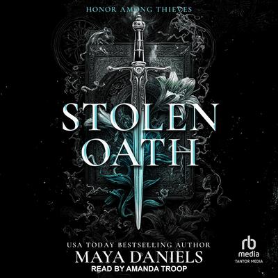 Stolen Oath Audibook, by Maya Daniels