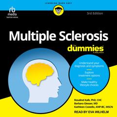 Multiple Sclerosis For Dummies, 3rd Edition Audibook, by Kathleen Costello, MS ANP-BC