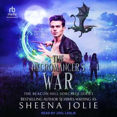 The Necromancer's War Audibook, by SJ Himes