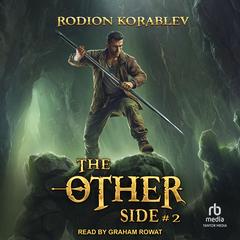 The Other Side #2 Audibook, by Rodion Korablev