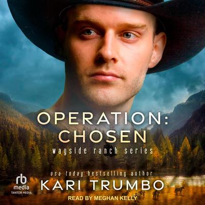 Operation: Chosen Audibook, by Kari Trumbo