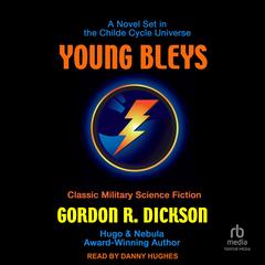 Young Bleys Audibook, by Gordon R. Dickson