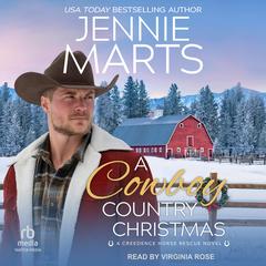 A Cowboy Country Christmas Audibook, by Jennie Marts