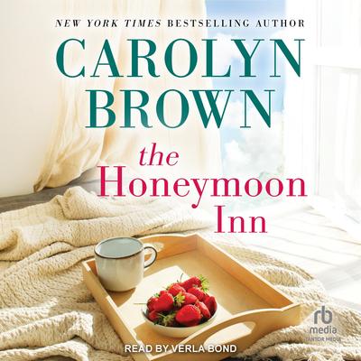 The Honeymoon Inn Audibook, by Carolyn Brown
