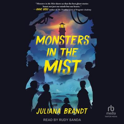 Monsters in the Mist Audibook, by Juliana Brandt