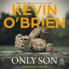 Only Son Audibook, by Kevin O’Brien