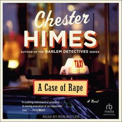 A Case of Rape Audibook, by Chester Himes