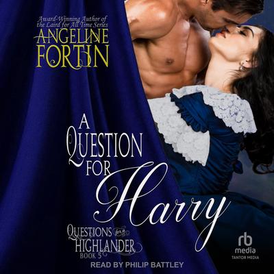 A Question for Harry Audibook, by Angeline Fortin