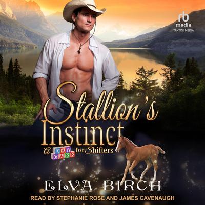 Stallion’s Instinct Audibook, by Elva Birch