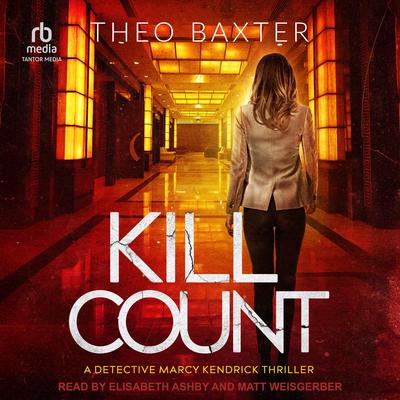 Kill Count Audibook, by Theo Baxter