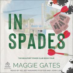 In Spades Audibook, by Maggie Gates