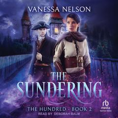 The Sundering Audibook, by Vanessa Nelson