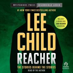 Reacher: The Stories Behind the Stories Audibook, by 