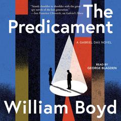 The Predicament Audibook, by William Boyd