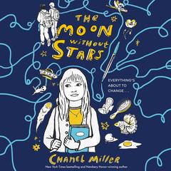 The Moon Without Stars Audibook, by Chanel Miller