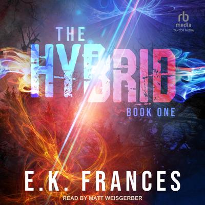 The Hybrid Audibook, by E.K. Frances