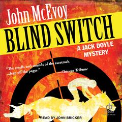 Blind Switch: A Jack Doyle Mystery Audibook, by John McEvoy