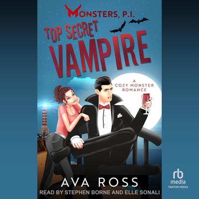 Top Secret Vampire Audibook, by Ava Ross