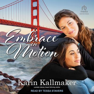 Embrace in Motion Audibook, by Karin Kallmaker