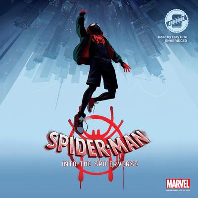 Spider-Man: Into the Spider-Verse Audibook, by Steve Behling