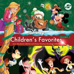 Children's Favorites, Vol. 3: Scary Storybook Collection and Disney Christmas Storybook Collection Audibook, by Disney Press