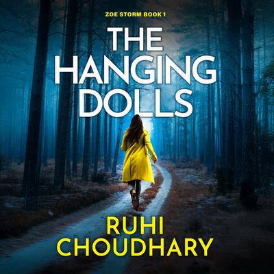The Hanging Dolls Audibook, by Ruhi Choudhary